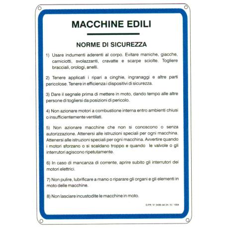CARTELLO LAMIERA NORME MACCHINE EDILI 33X47