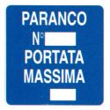 CARTELLO ALU PORTATA MASSIMA PARANCO 40X40