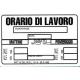 CARTELLO PVC ORARIO DI LAVORO 30X20