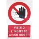 CARTELLO ALU DIVIETO INGRESSO N/ADDETTI 33X50