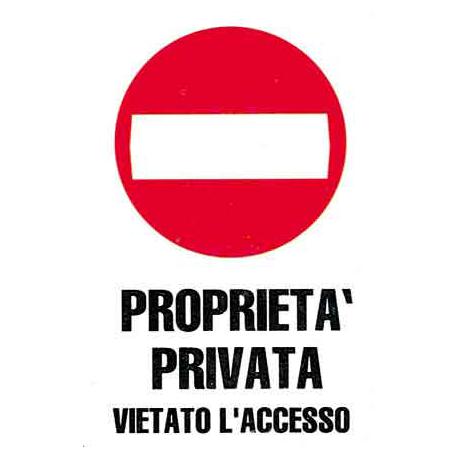 CARTELLO PVC PROP.PRIV.VIET.ACCES. 30X20