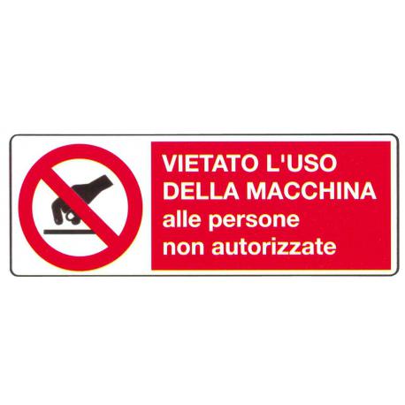 TARGA ALU DIVIETO USO N/AUTORIZZATI 35X13