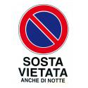 CARTELLO PVC SOSTA VIETATA NOTTE 30X20
