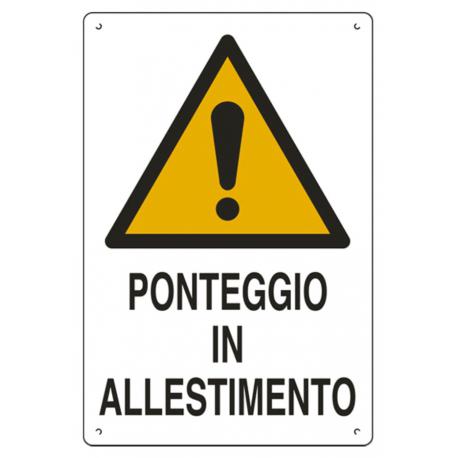 CARTELLO POLIONDA PONTEGGI ALLESTIMENTO 70X50