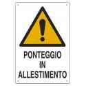 CARTELLO POLIONDA PONTEGGI ALLESTIMENTO 70X50