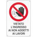 CARTELLO POLIONDA ACCESSO NON ADDETTI 70X50