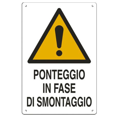 CARTELLO POLIONDA PONTEGGIO SMONTAGGIO 70X50