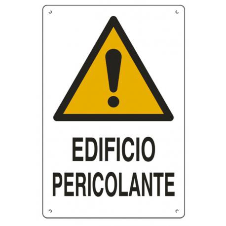 CARTELLO POLIONDA EDIFICIO PERICOLANTE 70X50