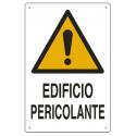 CARTELLO POLIONDA EDIFICIO PERICOLANTE 70X50