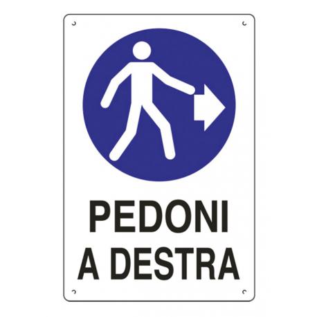 CARTELLO POLIONDA PEDONI A DESTRA 70X50