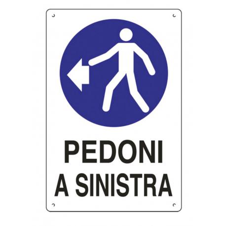 CARTELLO POLIONDA PEDONI A SINISTRA 70X50