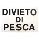 CARTELLO ALU DIVIETO PESCA 30X20
