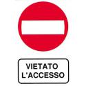 CARTELLO PVC VIETATO L'ACCESSO 30X20