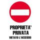 CARTELLO PVC PROP.PRIV.VIET.ACCES. 30X20