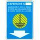 CARTELLO PVC DISPERSORE DI TERRA 30X20